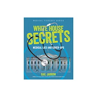 Astra Publishing House White House Secrets (inbunden, eng)