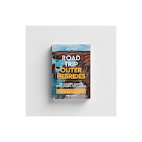 No Fuss Travel Guides Road Trip Outer Hebrides – The Ultimate Guide To Lewis Harris Uist & Barra (häftad, eng)