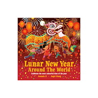 Bonnier Books Ltd Lunar New Year Around the World (häftad, eng)