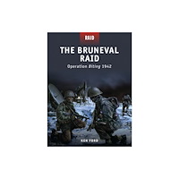 Bloomsbury Publishing PLC The Bruneval Raid (häftad, eng)