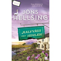 Jöns Hellsing Halvvägs till himlen (pocket)