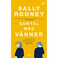 Sally Rooney Samtal med vänner (pocket)