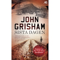 John Grisham Sista dagen (pocket)
