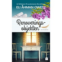 Eli Åhman Owetz Renoveringsobjekten (pocket)