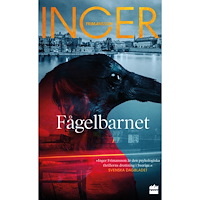 Inger Frimansson Fågelbarnet (pocket)