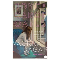 Joyce Carol Oates Vackra dagar (pocket)