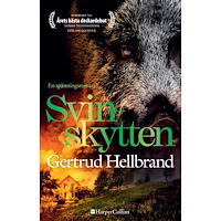Gertrud Hellbrand Svinskytten (inbunden)