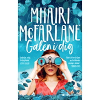 Mhairi McFarlane Galen i dig (inbunden)