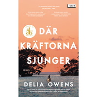 Delia Owens Där kräftorna sjunger (pocket)