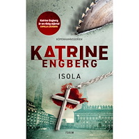 Katrine Engberg Isola (inbunden)