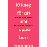 Annika R Malmberg Relationskompassen (inbunden)