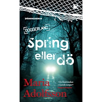 Wahlström & Widstrand Spring eller dö (pocket)