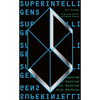Nick Bostrom Superintelligens : vägar, faror, strategier (pocket)