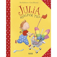 Eva Eriksson Julia hjälper till (inbunden)
