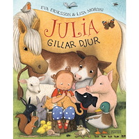 Eva Eriksson Julia gillar djur (inbunden)