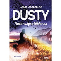 Johan Anderblad Motorsågsstölderna (bok, kartonnage)