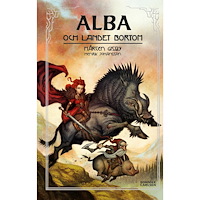 Mårten Gisby Alba och landet bortom (bok, kartonnage)