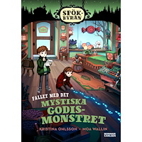 Kristina Ohlsson Fallet med det mystiska godismonstret (inbunden)