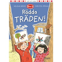 Bonnier Carlsen Rädda träden! (inbunden)