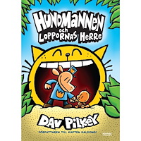 Dav Pilkey Hundmannen och Loppornas herre (inbunden)