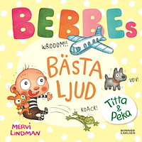 Mervi Lindman Bebbes bästa ljud (bok, board book)