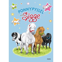 Bonnier Carlsen Ponnypyssel med Sigge (häftad)