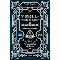 David Sundin Trollformler och besvärjelser : för vardagliga händelser (inbunden)