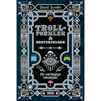 David Sundin Trollformler och besvärjelser : för vardagliga händelser (inbunden)