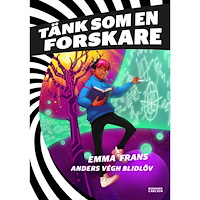 Emma Frans Tänk som en forskare (inbunden)