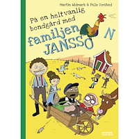 Martin Widmark På en helt vanlig bondgård med familjen Jansson (inbunden)