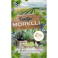 Karl Ljung Familjen Morelli : en gastronomisk feelgoodroman (pocket)