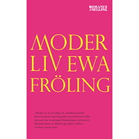 Ewa Fröling Moder Liv (pocket)