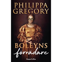 Philippa Gregory Boleyns förrädare (inbunden)