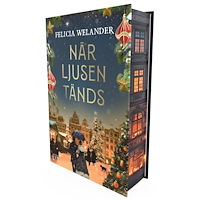 Felicia Welander När ljusen tänds (bok, kartonnage)