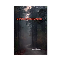 Jenny Blomgren Kidnappningen (inbunden)