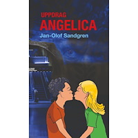 Jan-Olof Sandgren Uppdrag Angelica (häftad)