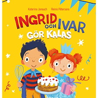 Katerina Janouch Ingrid och Ivar gör kalas (inbunden)