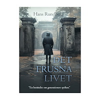 Hans Rundberg Det frusna livet (bok, danskt band)