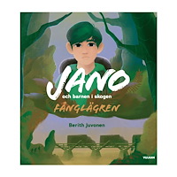 Berith Juvonen Jano och barnen i skogen Fånglägren (bok, danskt band)