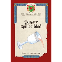 Edla Lowbrink Bägare spiller blod (häftad)