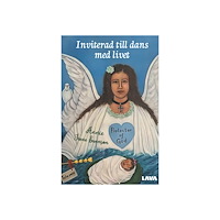 Annie Irene Swenson Inviterad till dans med livet (bok, danskt band)