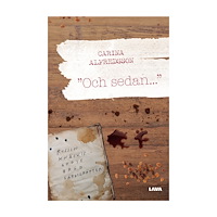 Carina Alfredsson Och sedan... (bok, danskt band)