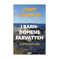 Tony Larsson I barndomens farvatten (bok, danskt band)