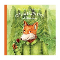 Malin Thelberg Listiga räven Knut och blåbärspajen (inbunden)