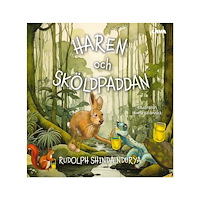 Rudolph Shinda Ndurya Haren och Sköldpaddan (inbunden)