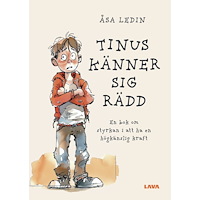 Åsa Ledin Tinus känner sig rädd : en bok om att ha en högkänslig kraft (inbunden)