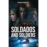 Fredrik Gynnestam Soldados and Soldiers (bok, danskt band)