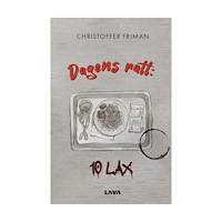 Christoffer Friman Dagens rätt: 10 lax (bok, danskt band)