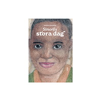 Josefin Säfström Sinores stora dag (inbunden)