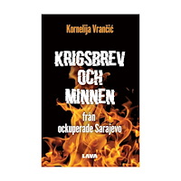 Kornelija Vrancic Krigsbrev och minnen från ockuperade Sarajevo (bok, danskt band)